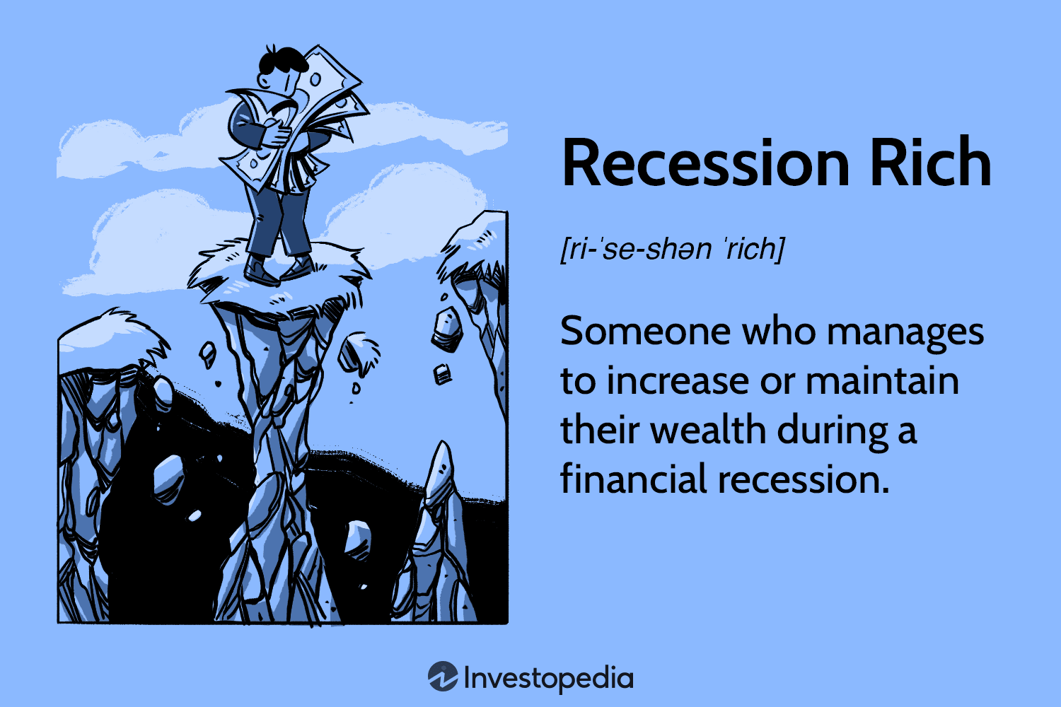 Recession Rich