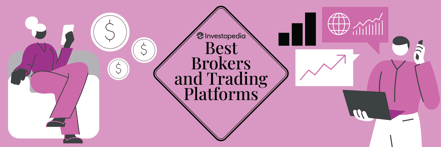 Investopedia Best Brokers and Trading Platforms